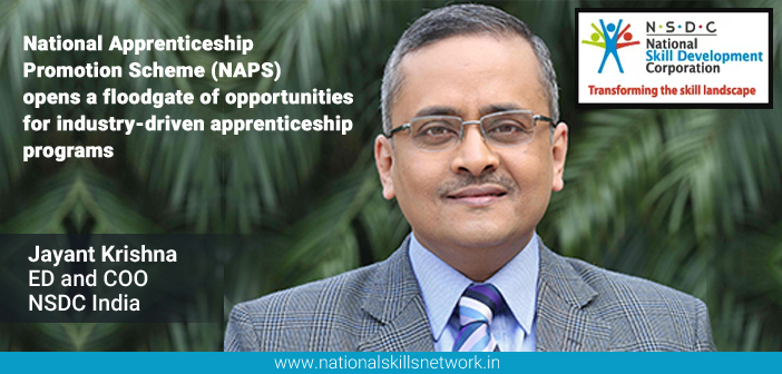 Apprenticeships NAPS NSDC Jayant Krishna