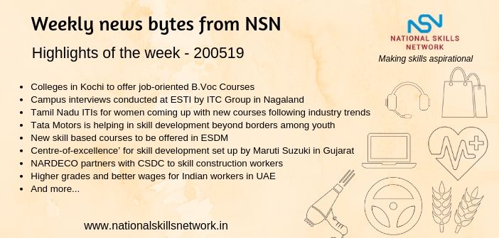 News Bytes from NSN – Quick updates on skill development and Vocational Training – 200519