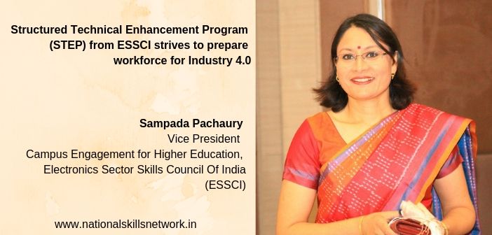 Structured Technical Enhancement Program (STEP) from Electronics Sector Skills Council Of India (ESSCI)