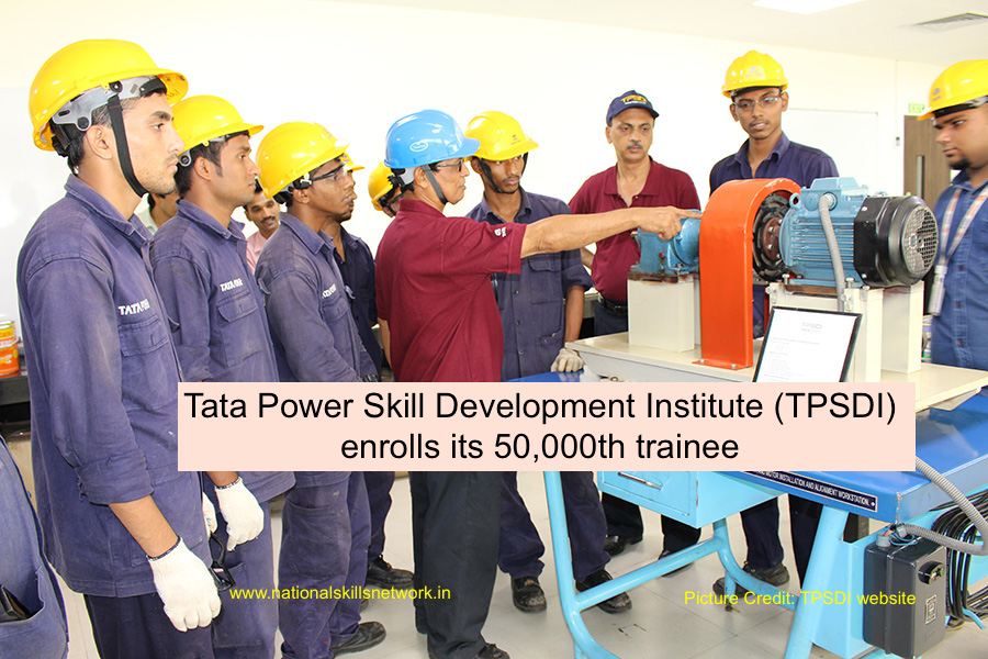 Tata Power Skill Development Institute Enrolls its 50,000th Trainee 