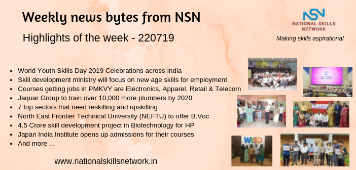 News Bytes from NSN – Quick updates on Skill Development and Vocational Training – 220719