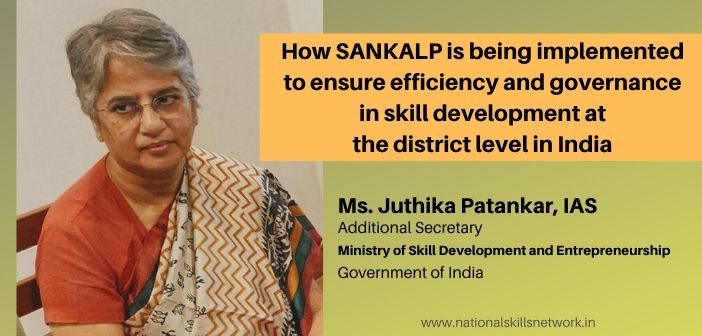 SANKALP for efficiency and governance in skill development