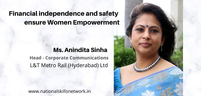 Financial Independence and Safety ensure Women Empowerment