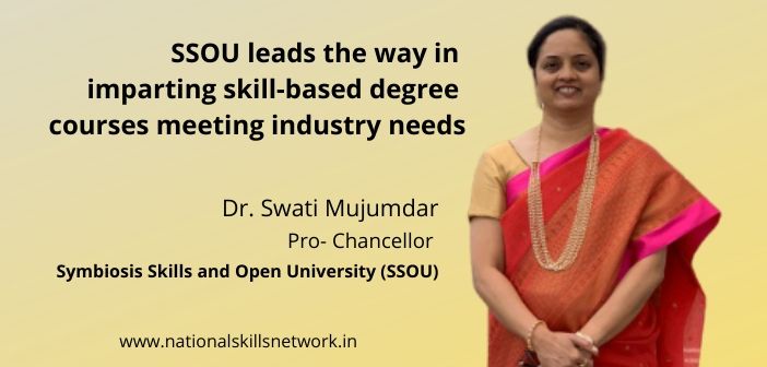 SSOU leads the way in imparting skill-based degree courses that meet the industry needs