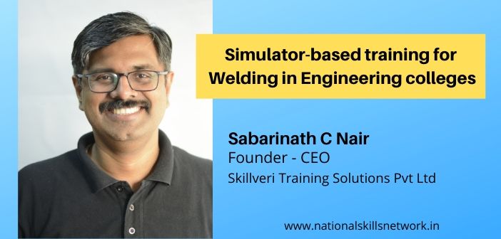 Simulator-based training for Welding in Engineering colleges