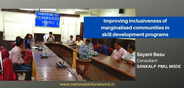 Improving inclusiveness of marginalised communities in skill development programs