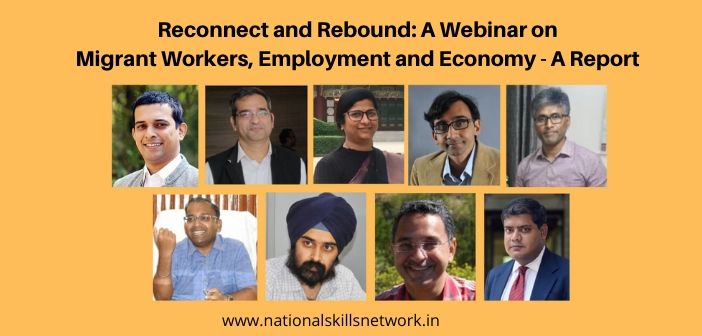 Reconnect and Rebound A Webinar on Migrant Workers Employment and Economy- A Report