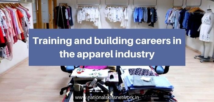 Training and building careers in the apparel industry