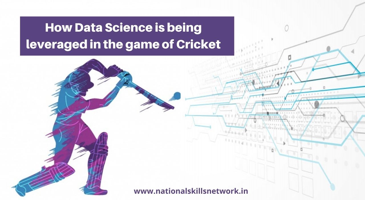 Data Science is being leveraged in the game of Cricket