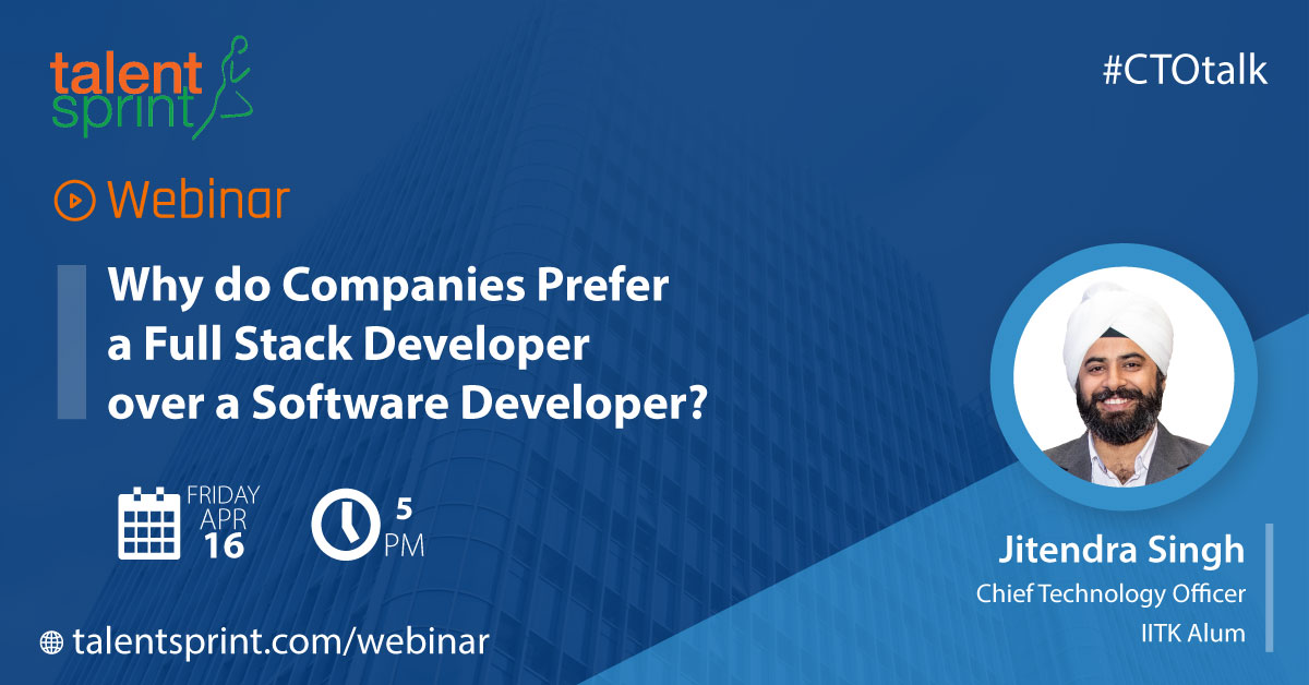 Why do companies prefer a Full Stack Developer over a Software Developer