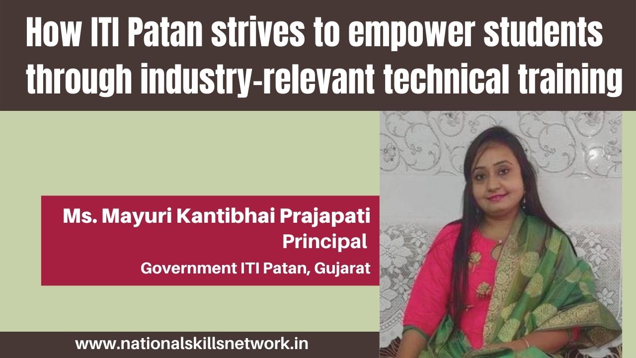 How ITI Patan strives to empower students through industry-relevant technical training
