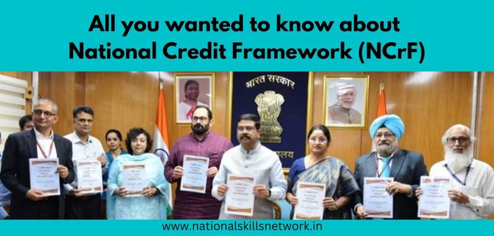 All you wanted to know about National Credit Framework (NCrF)