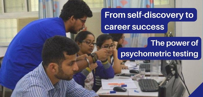Psychometric test: From self-discovery to career success