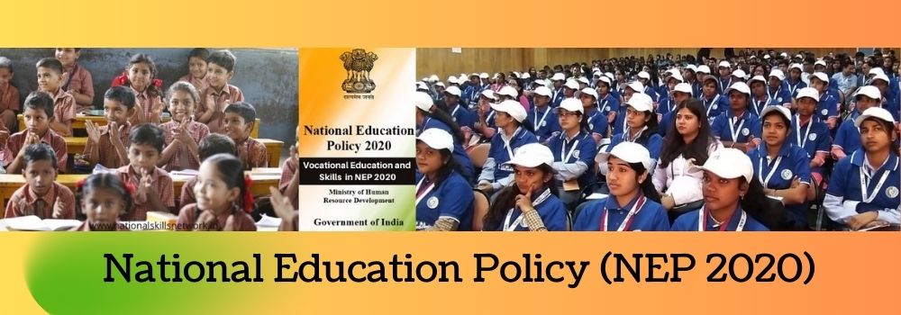 National Education Policy - NEP 2020