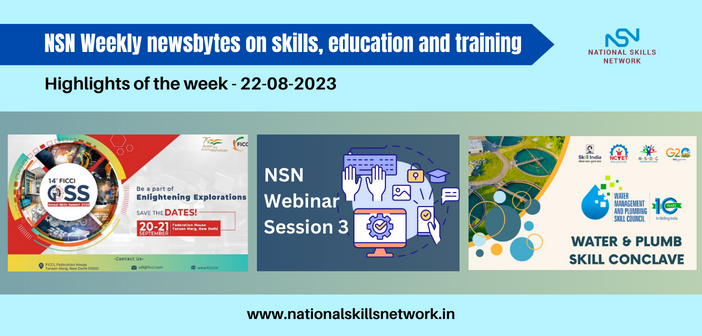 NSN Weekly newsbytes on skills, education and training- 22082023