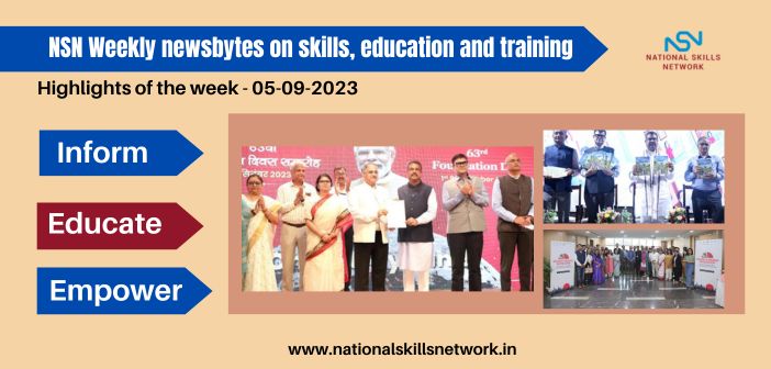 NSN Weekly newsbytes on skills, education and training- 05092023