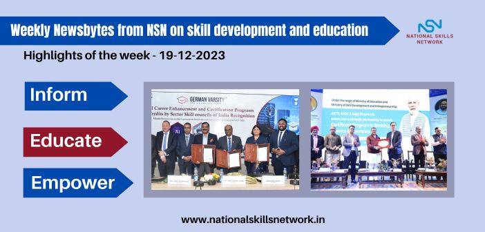 Weekly Newsbytes from NSN on skill development and education -19122023